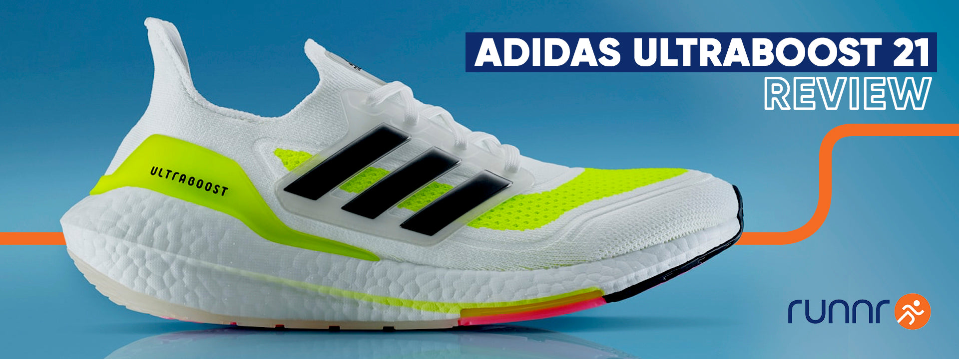 Runnr Review: adidas Ultraboost 21 Runnr Review: adidas Ultraboost 21